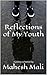 Reflections of My Youth: A poetry collection