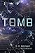 The Tomb: A Novel