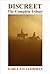 DISCREET - The Complete Tri...