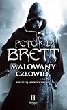 Malowany człowiek. Księga II by Peter V. Brett