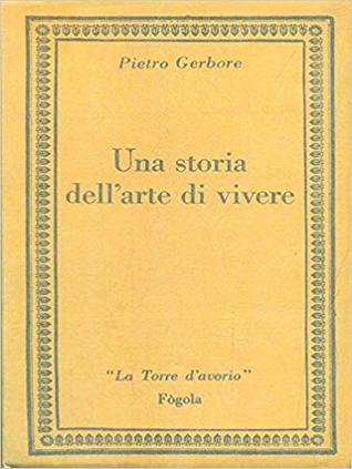 Una storia dell'arte di vivere (Paperback)