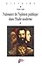 Naissance de l'opinion publique dans l'Italie moderne: Sagesse du peuple et savoir de gouvernement de Machiavel aux Lumières (Histoire) (French Edition)