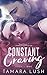 Constant Craving: Book One