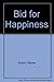 Bid for Happiness