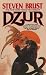 Dzur (Vlad Taltos, 10)