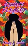 QUIET! Please? (Jasmine's Wish Book 3) QUIET! Please? (Jasmine's Wish Book 3)