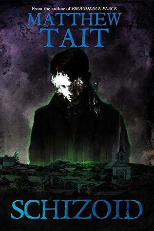 Schizoid (Kindle Edition)