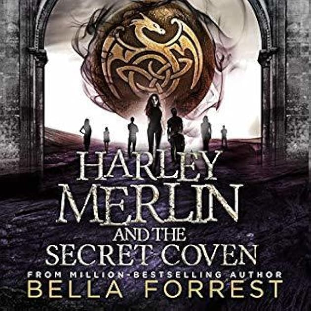 Harley Merlin and the Secret Coven (Harley Merlin #1)