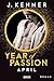 Year of Passion. April: Roman (Year of Passion-Serie 4) (German Edition)