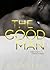 The Good Man by A.S. Kelly