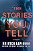 The Stories You Tell (Roxan...