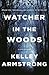 Watcher in the Woods (Rockton, #4)
