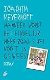 Wanneer wordt het...