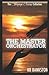 The Master Orchestrator (The Amour Noire Collection)