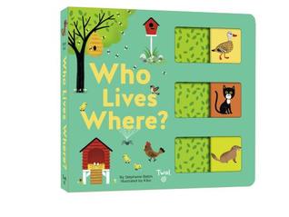 Who Lives Where?: A Slide-and-Learn Book (Board Book)