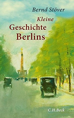 Kleine Geschichte Berlins (Hardcover)