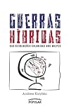 Guerras Híbridas:...