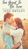 Too Good to be True (West Brothers #3)