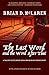 The Last Word and the Word after That: A Tale of Faith, Doubt, and a New Kind of Christianity (The New Kind of Christian Trilogy Book 2)