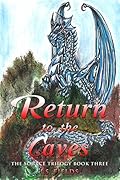 Return to the Caves