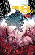 Oblivion Song, Chapter Two