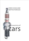 The Economics of Cars by Fabio Cassia