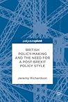 British Policy-Making and the Need for a Post-Brexit Policy Style