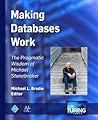 Making Databases Work: The Pragmatic Wisdom of Michael Stonebraker