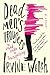 Dead Men's Trousers (Mark R...