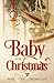 Baby for Christmas (Redempt...