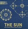 The Sun: One Thousand Years of Scientific Imagery The Sun: One Thousand Years of Scientific Imagery
