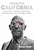 Foucault in California [A True Story—Wherein the Great French... by Simeon Wade