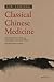 Classical Chinese Medicine