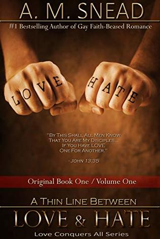 A Thin Line Between Love & Hate (Love Conquers All #1)