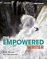 The Empowered Writer: An Essential Guide to Writing, Reading, and Research