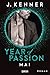 Year of Passion. Mai: Roman (Year of Passion-Serie 5) (German Edition)