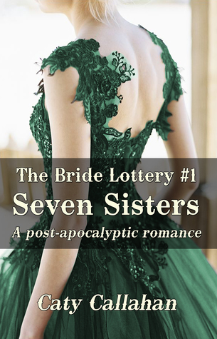 Seven Sisters (The Bride Lottery, #1)