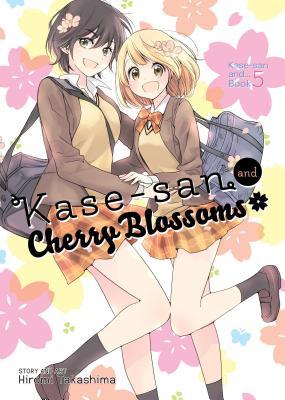 Kase-San and Cherry Blossoms (Paperback)