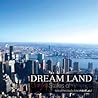 DREAM LAND