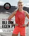 Bli din egen PT. Sterkere i hode og kropp - helt på egen hånd. Bli din egen PT. Sterkere i hode og kropp - helt på egen hånd.