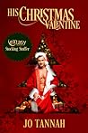 His Christmas Valentine by Jo Tannah