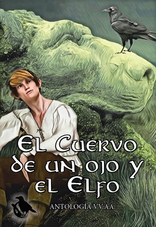 El Cuervo de un ojo y el Elfo