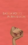 Permission by Saskia Vogel Permission by Saskia Vogel