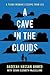 A Cave in the Clouds by Badeeah Hassan Ahmed A Cave in the Clouds by Badeeah Hassan Ahmed