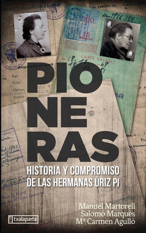 Pioneras. Historia y compromiso de las hermanas Úriz Pi