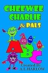 Cheewee Charlie & Pals ABC