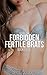 Forbidden Fertile Brats Books 1-5 (Taboo Fertile Bundle)