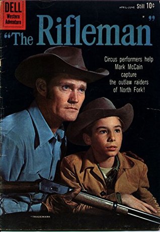 The Rifleman #3: Or, the Chimes of the Silver Bells (Kindle Edition)