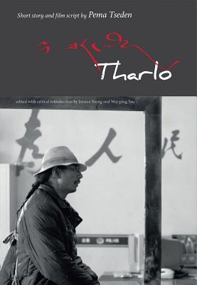 Tharlo: Short Story and Film Script (Paperback)