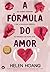 A Fórmula do Amor
